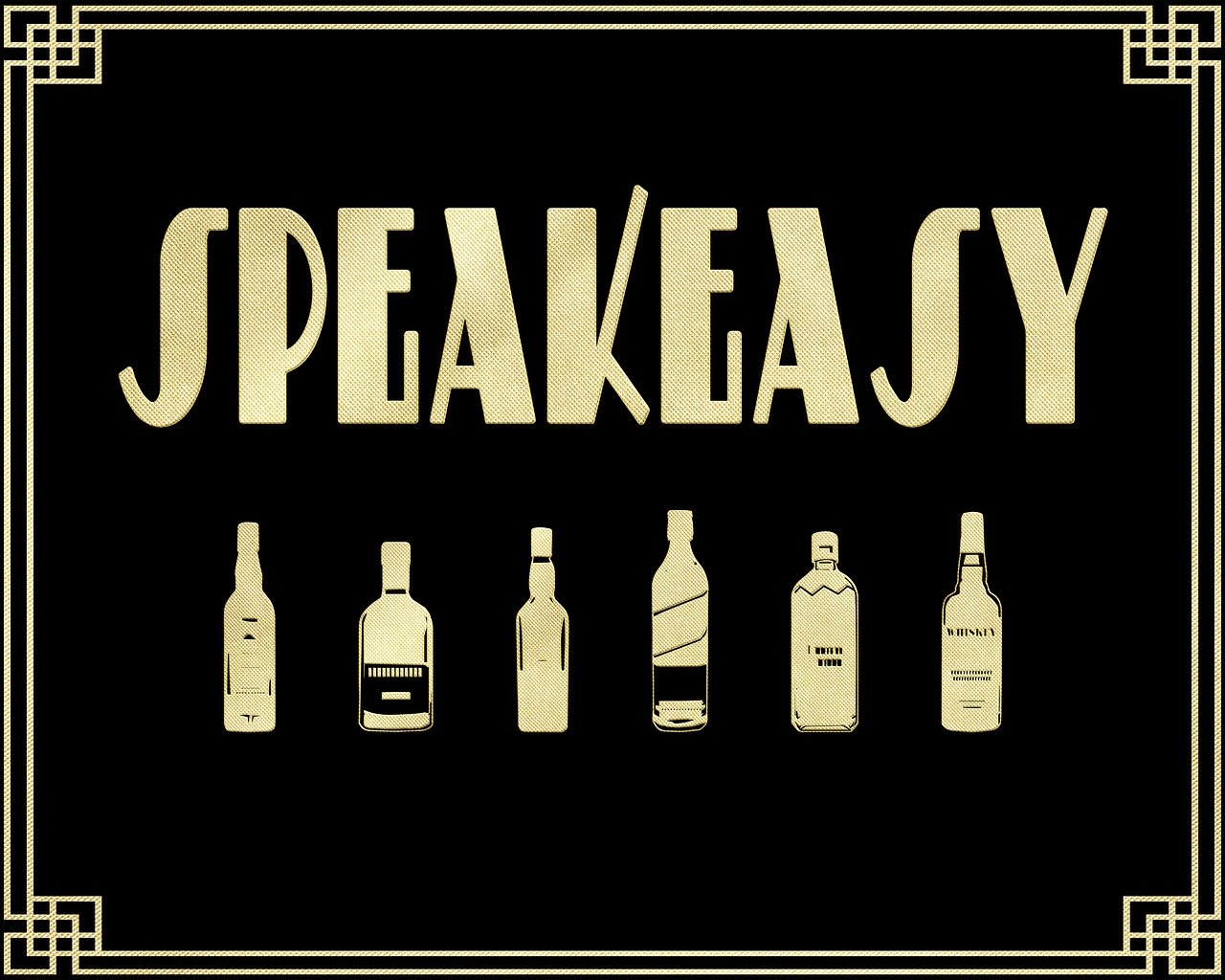 Roaring  S Sign Speakeasy Alcohol  - AnnaliseArt / Pixabay